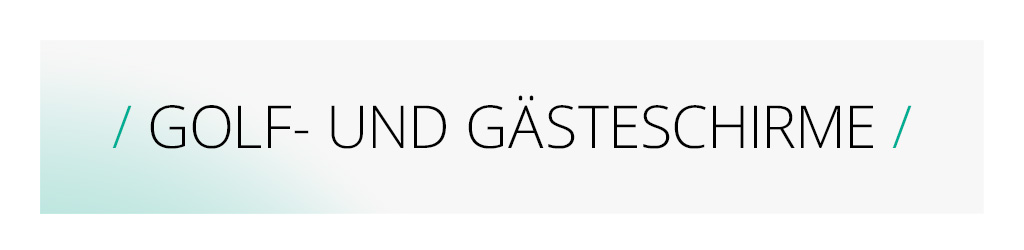 Kategoriebanner für Golf- und Gästeschirme: Grüner geöffneter Schirm mit Holzgriff vor hellem Hintergrund. Text: / Golf- und Gästeschirme /